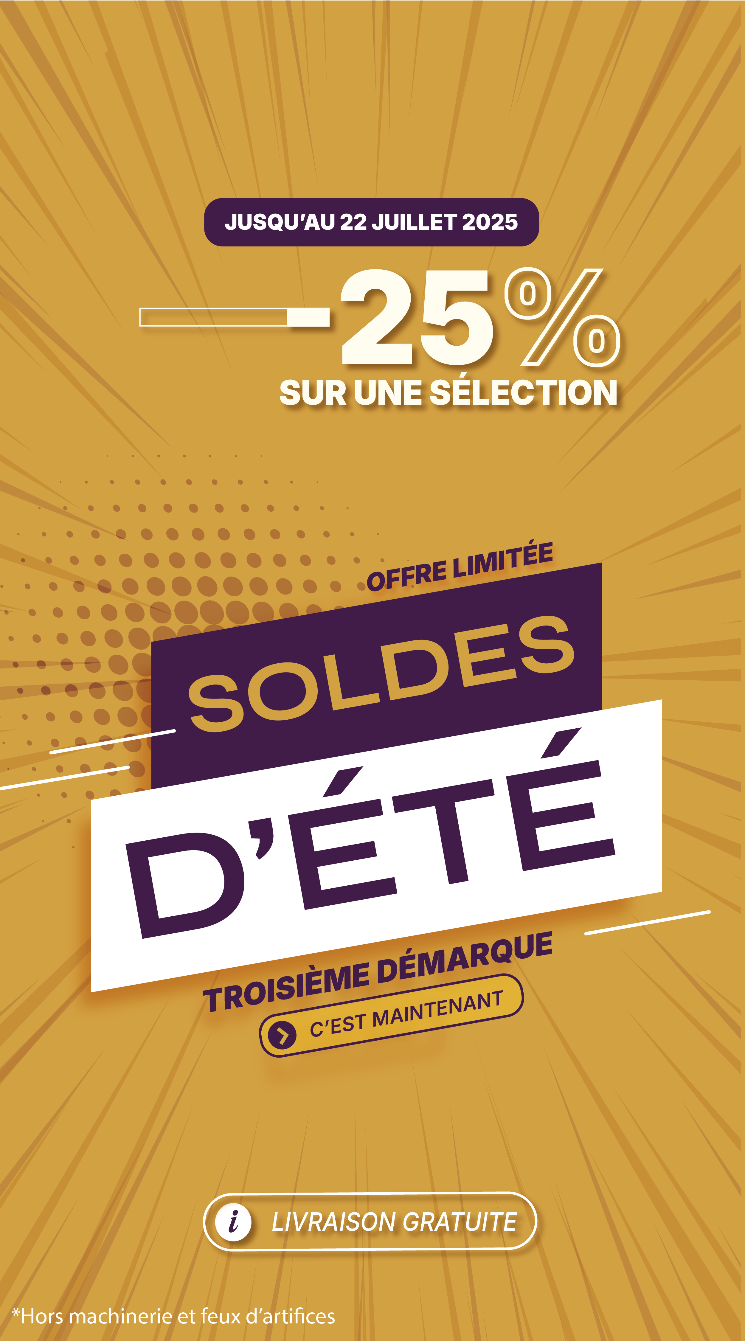 SOLDES ÉTÉ - 3E DEMARQUE 